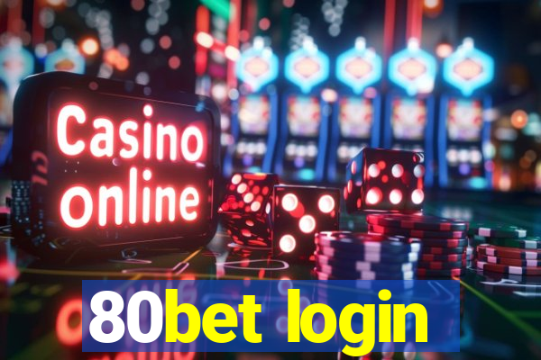 80bet login